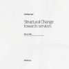 Structural Change towards services working_paper_2021_58