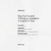 Big pharma and monopoly capitalism: A long-term view working_paper_2021_66